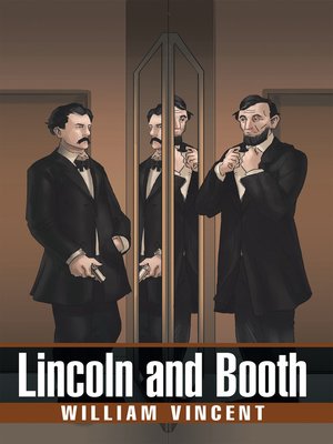 cover image of Lincoln and Booth